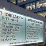 Authorization or Authorisation: Which Spelling Is Correct?