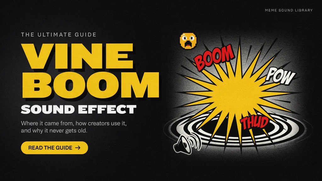 Vine Boom Sound Effect